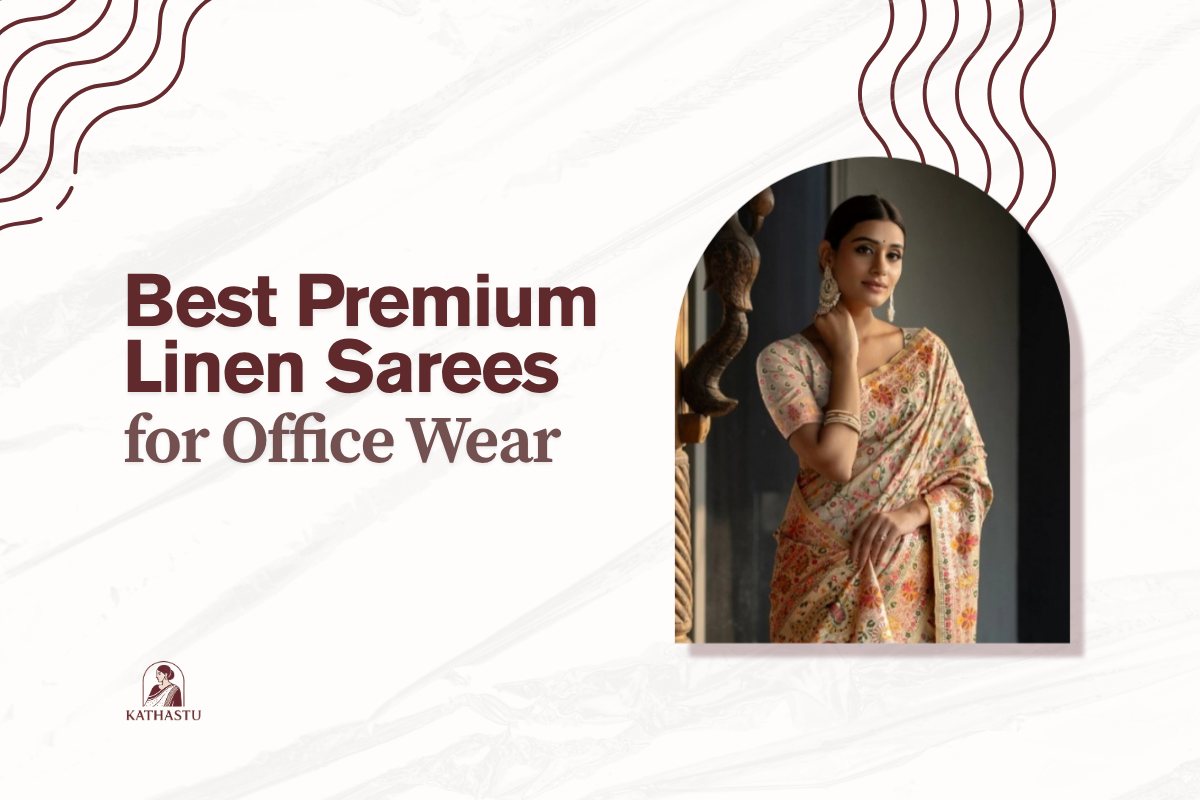 Best Premium Linen Sarees for Office Wear