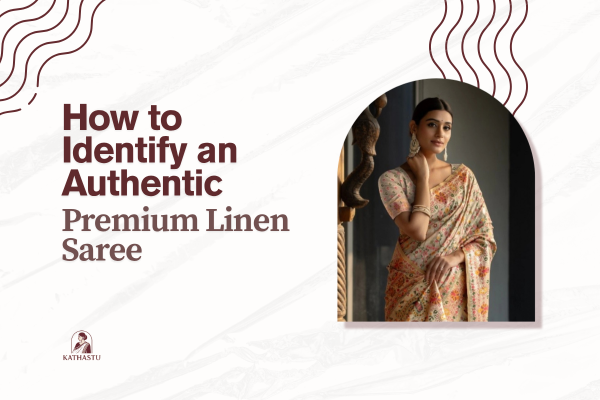 How to Identify an Authentic Premium Linen Saree